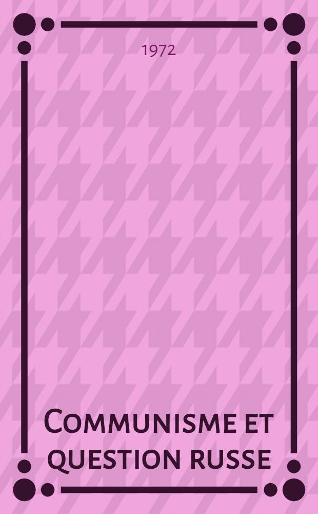 Communisme et question russe