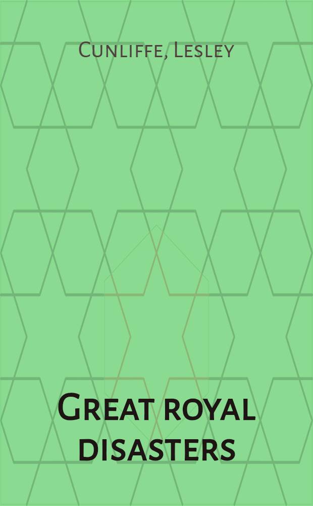 Great royal disasters : Short stories