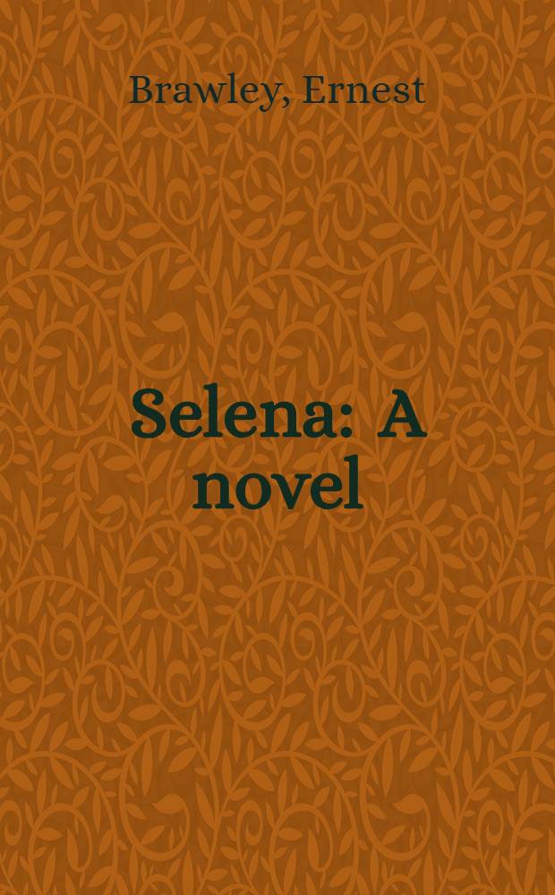 Selena : A novel