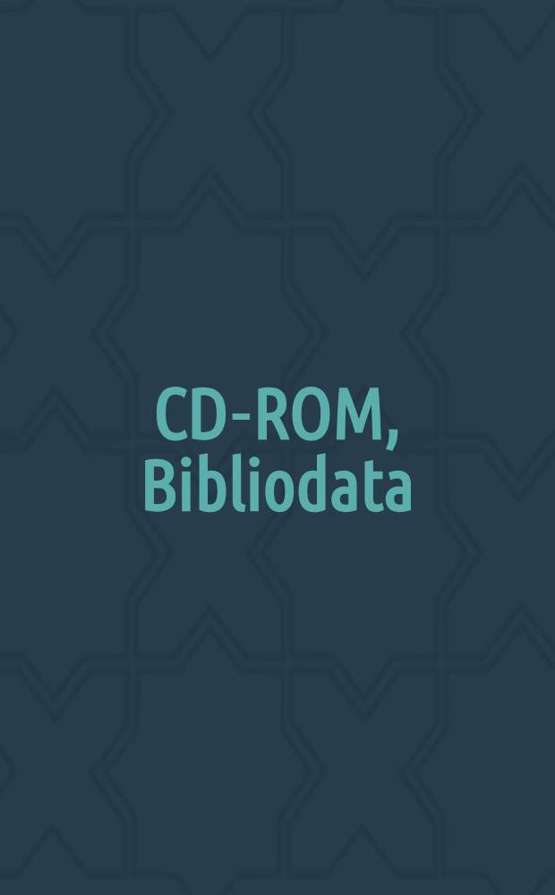 CD-ROM, Bibliodata = CD-ROM.