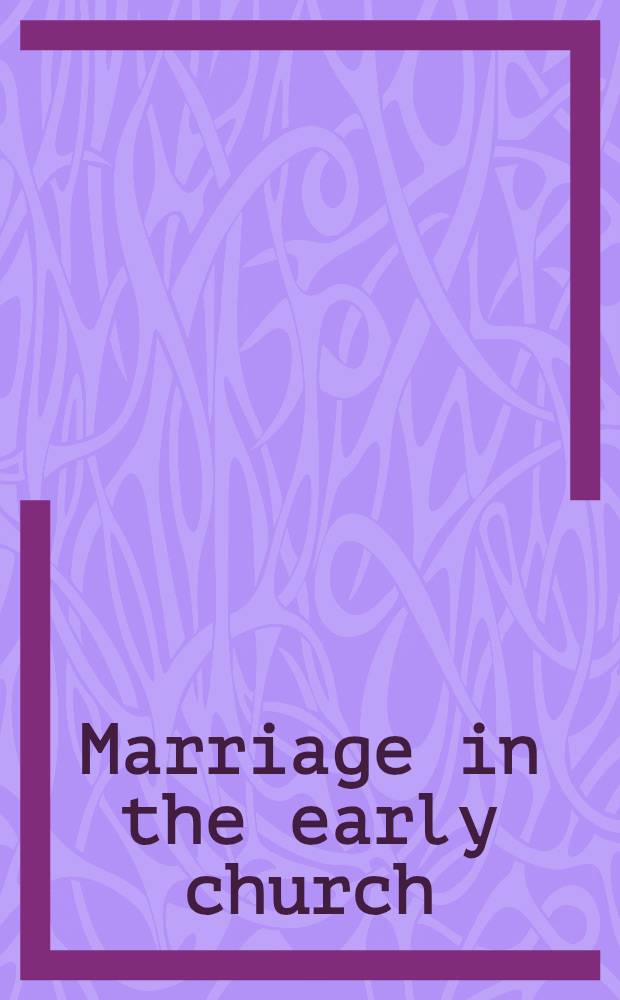 Marriage in the early church