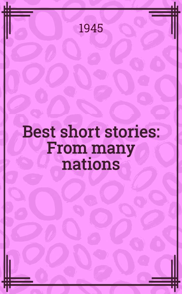 Best short stories : From many nations