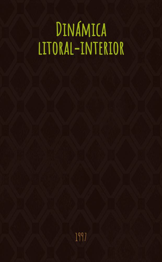 Dinámica litoral-interior : Actas XV Congr. de geógrafos esp., Santiago de Compostela, 15-19 set. 1997 = Динамика внутренней части литорали. Труды XY конгресса испанских географов. Сантьяго, 15-19 сентября 1997 т.1.