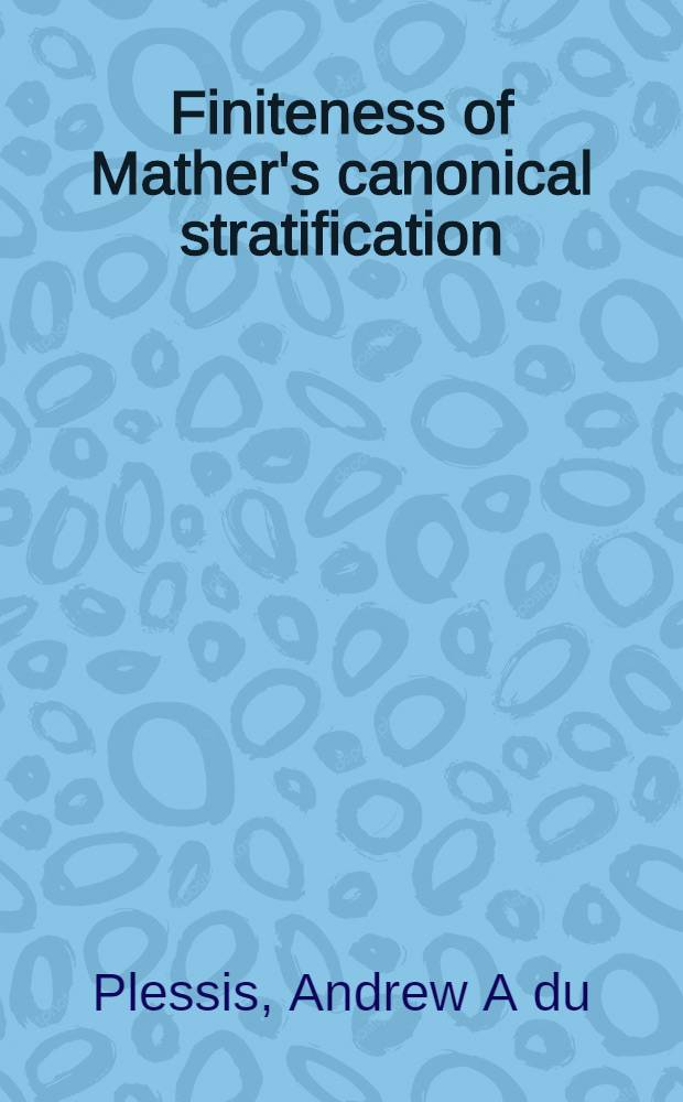 Finiteness of Mather's canonical stratification = Ограничения канонических расслоений Мазера.