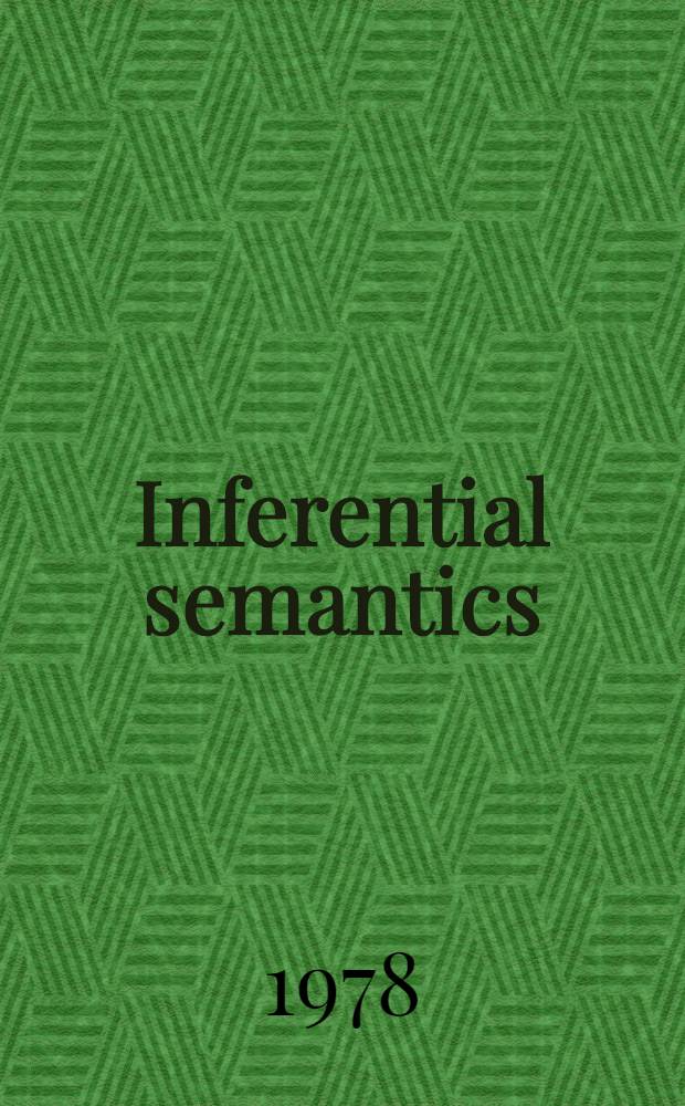 Inferential semantics = Интерференционная семантика.