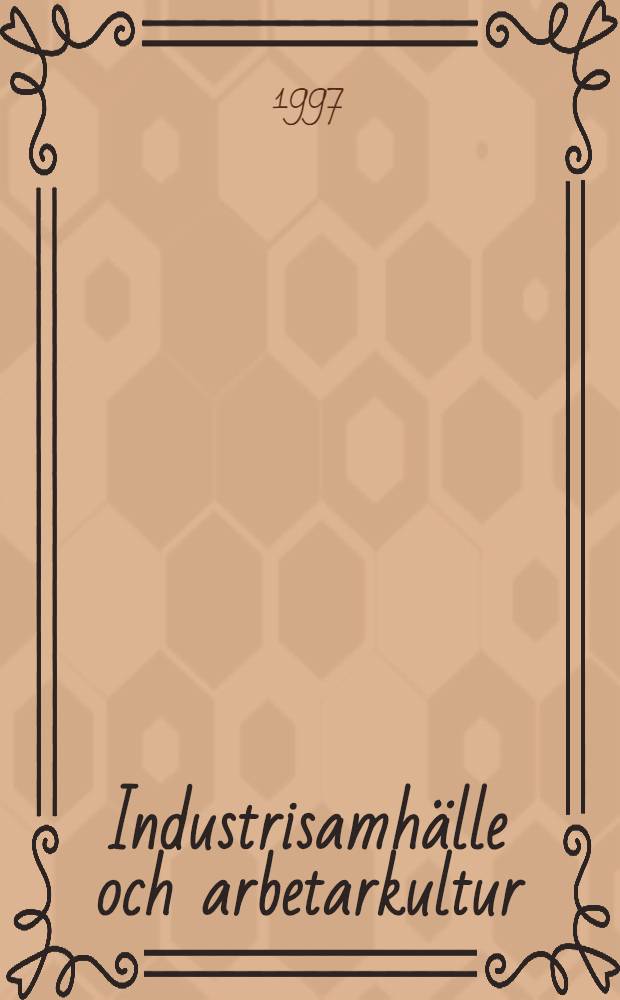 Industrisamhälle och arbetarkultur : En etnologisk studie över Tolkis cellulosafabrik i Borgå landskommun 1893-1975 = Быт и культура финской целлюлозной фабрики,1893-1975.