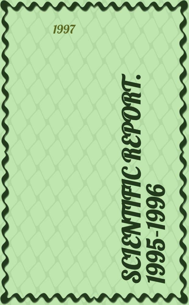 Scientific report. 1995-1996