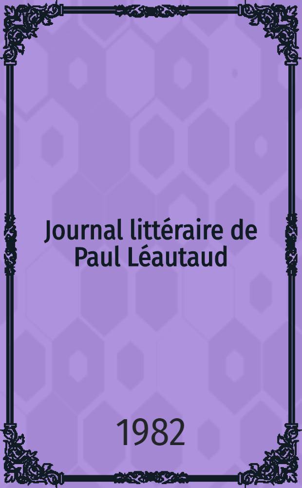 Journal littéraire de Paul Léautaud