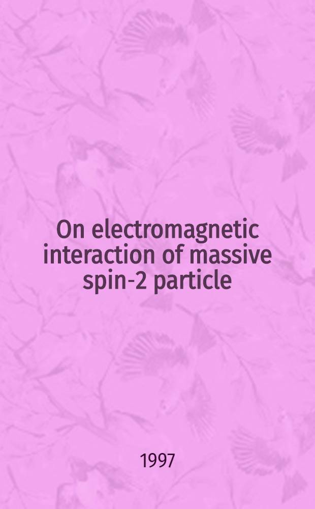 On electromagnetic interaction of massive spin-2 particle
