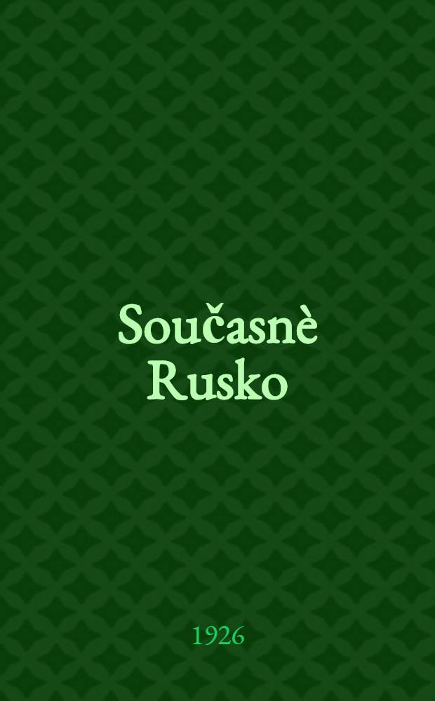 Současnè Rusko
