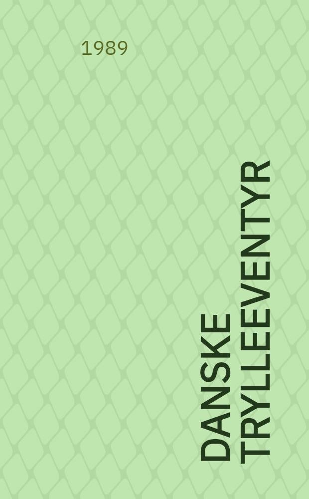 Danske trylleeventyr