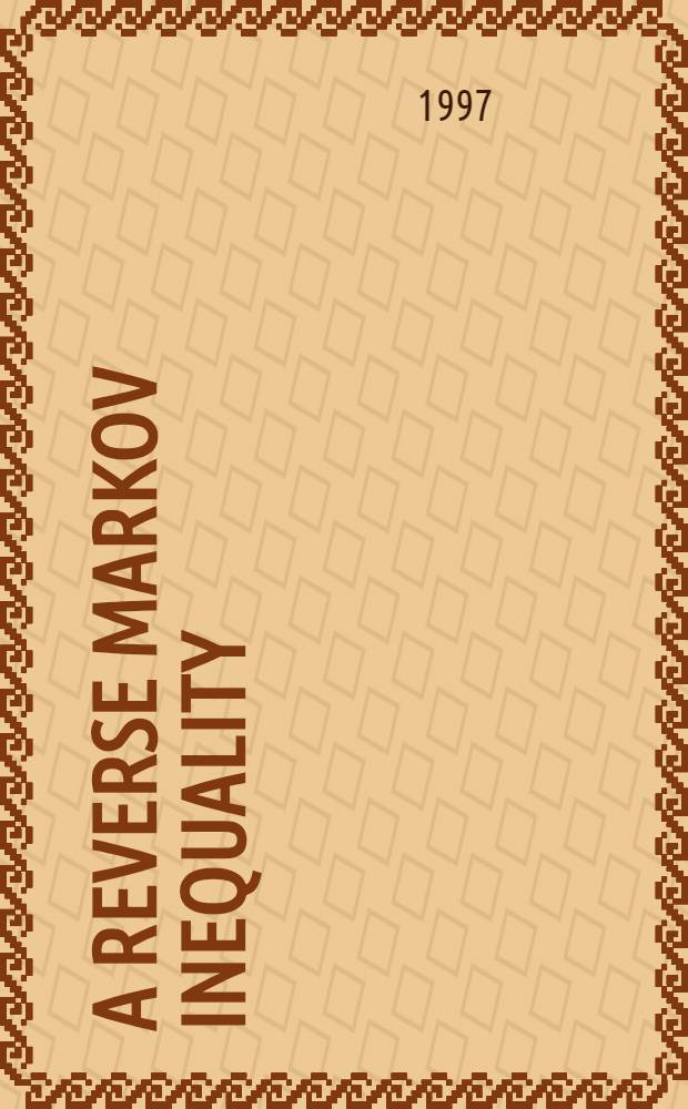 A reverse Markov inequality = Обратное марковское неравенство.