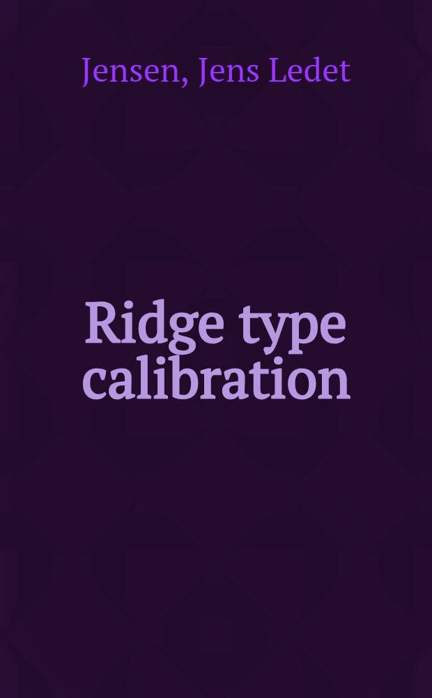 Ridge type calibration = Калибровка типа ребра.