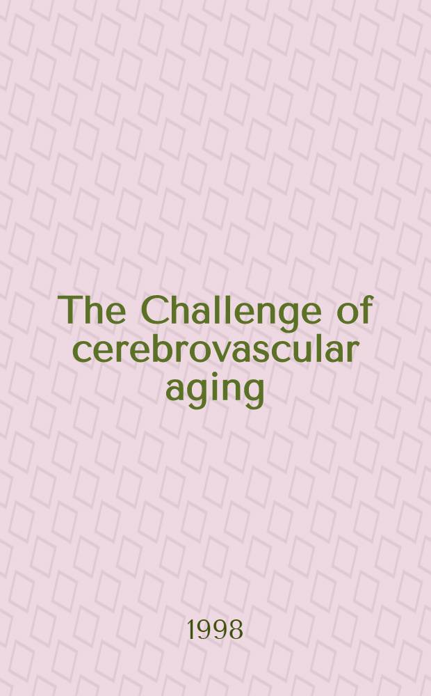 The Challenge of cerebrovascular aging : The therapeutic value of almitrine-raubasine = Проблема церебро-васкулярного старения:терапевтическая оценка альмитрина-раубазина . Международный симпозиум,Шанхай,май 10,1997.