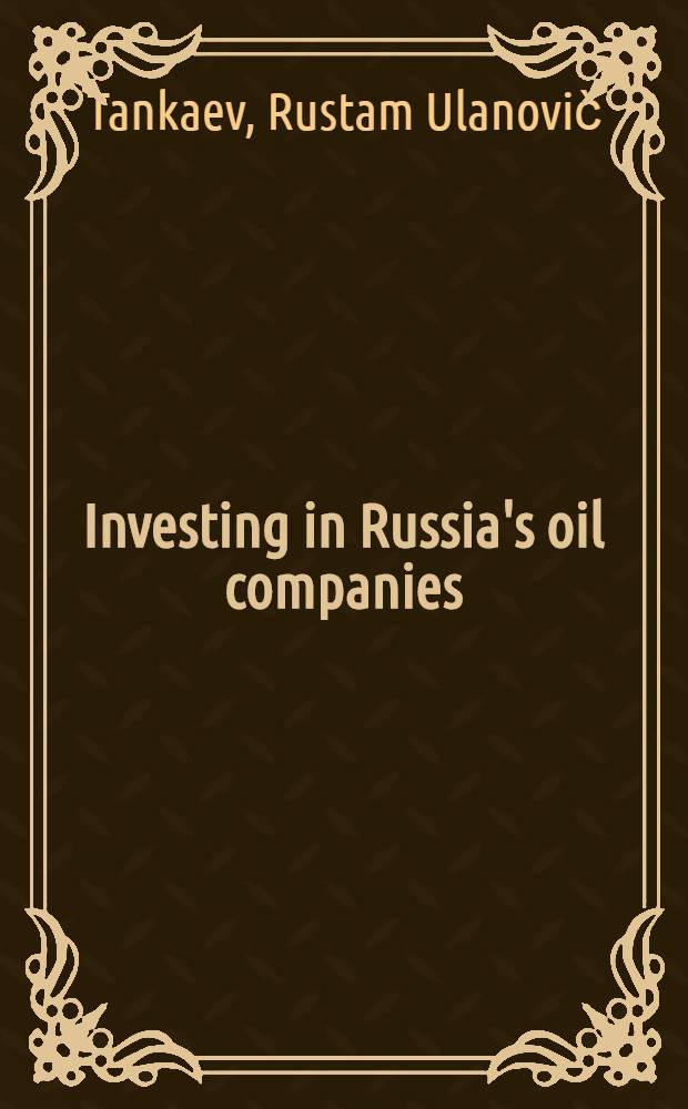 Investing in Russia's oil companies