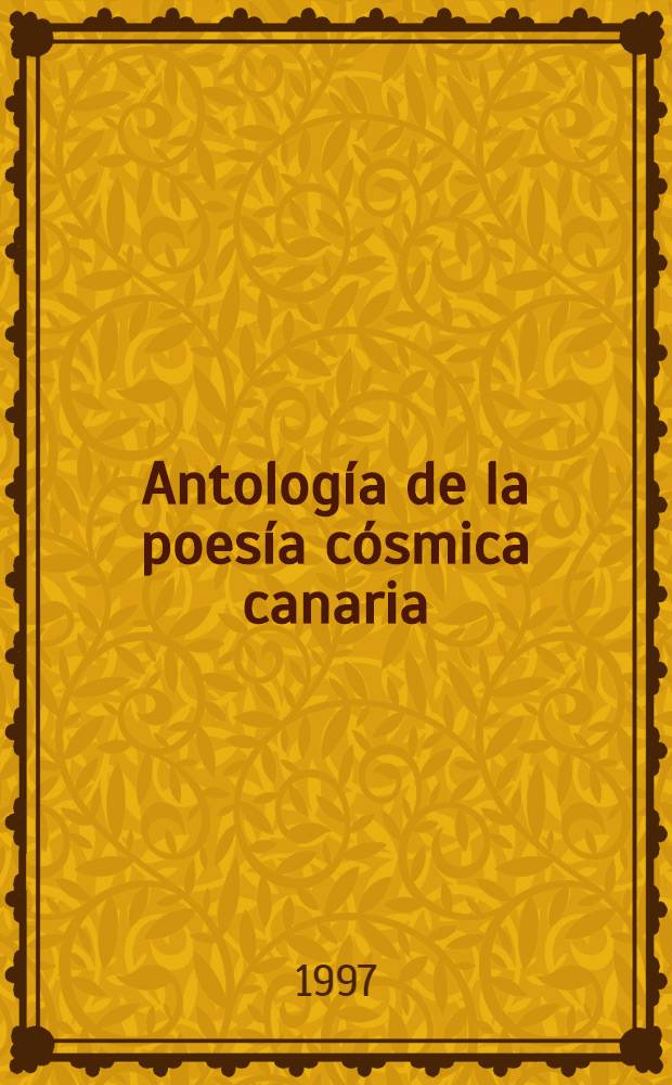 Antología de la poesía cósmica canaria