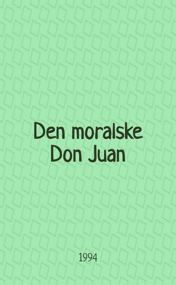 Den moralske Don Juan : Om det jødiske gennembrud i amer. litt = Нравственный Дон Жуан.