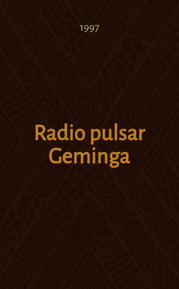Radio pulsar Geminga