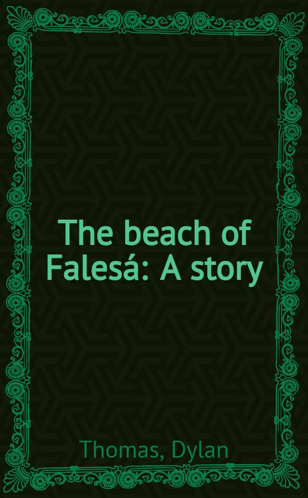The beach of Falesá : A story : Based on a story by Robert Louis Stevenson