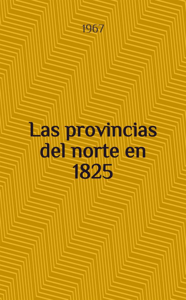 Las provincias del norte en 1825