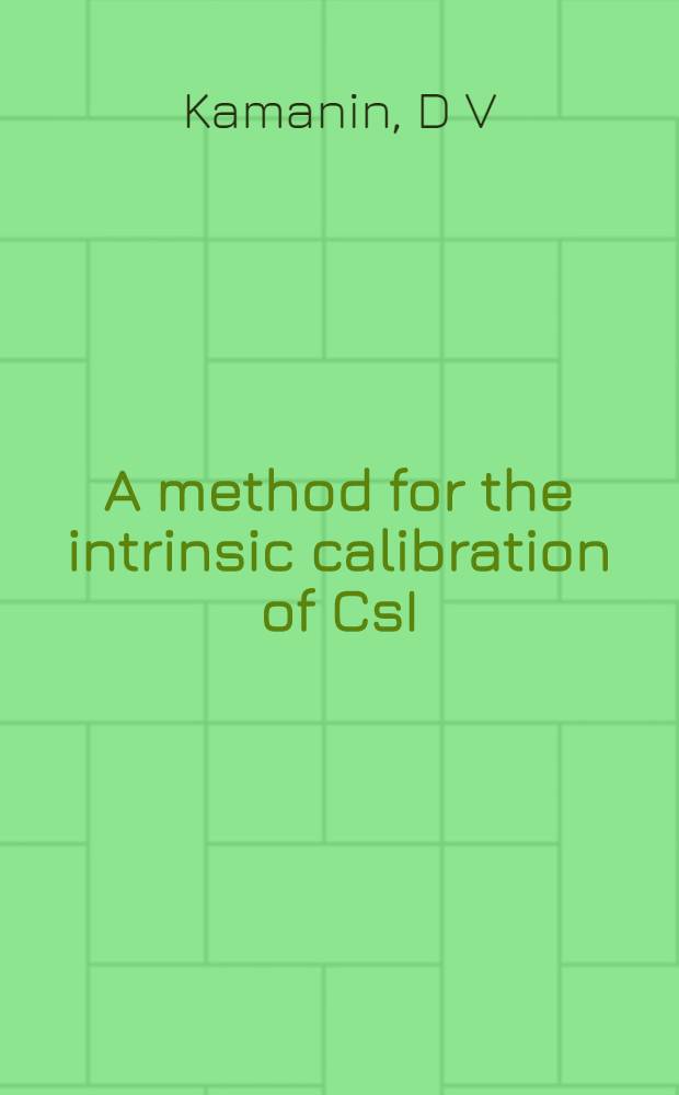 A method for the intrinsic calibration of CsI (T1) detectors