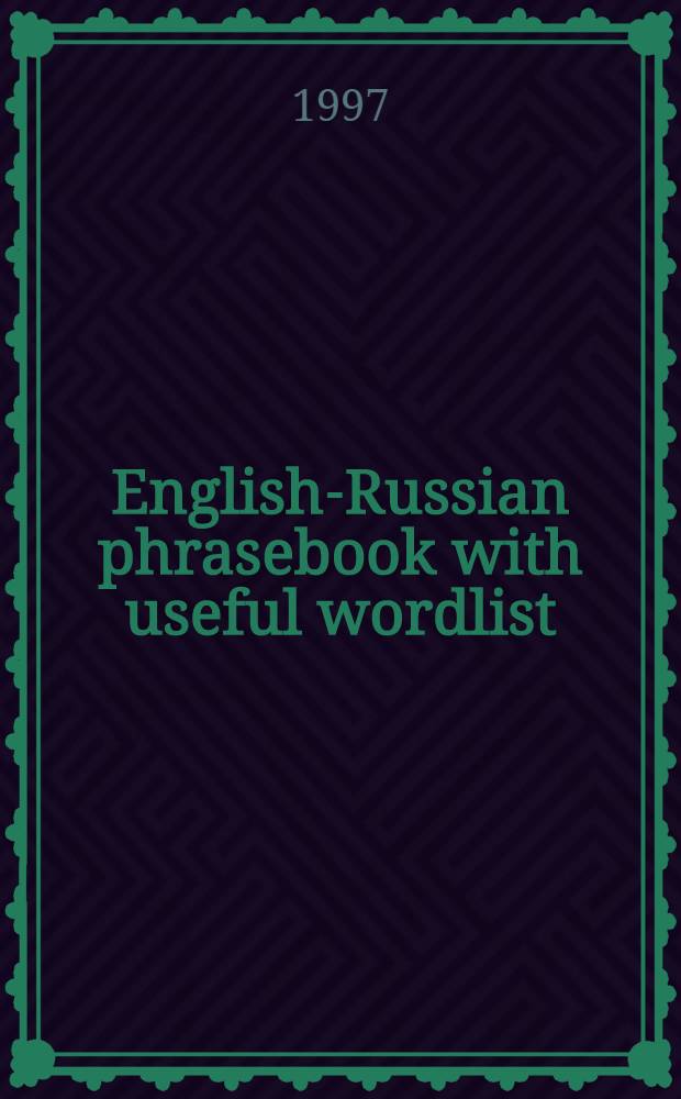 English-Russian phrasebook with useful wordlist