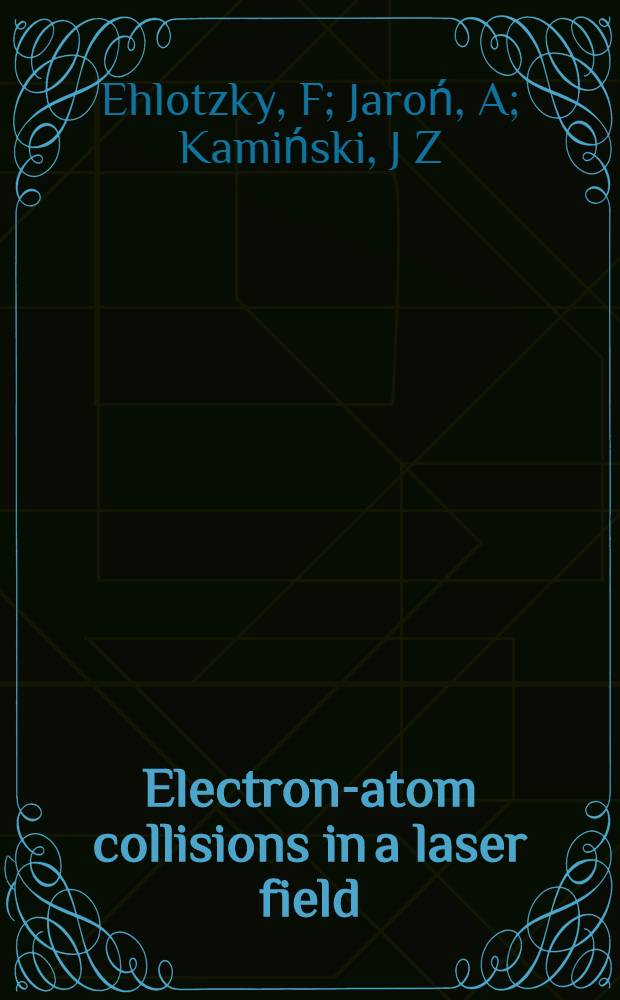 Electron-atom collisions in a laser field = Электронно-атомные столкновения в лазерном поле.