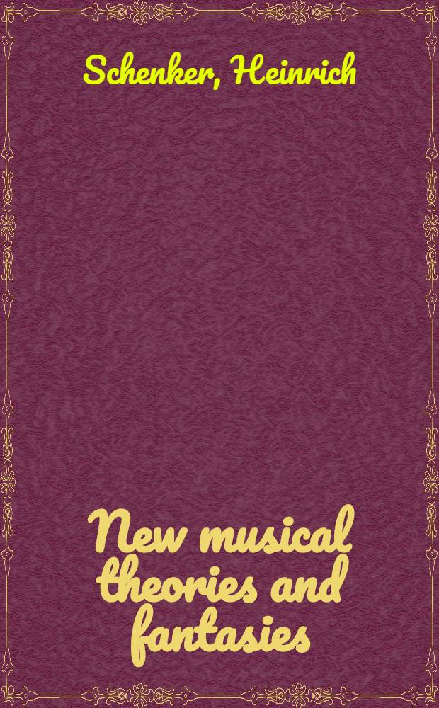 New musical theories and fantasies = Контрапункт.