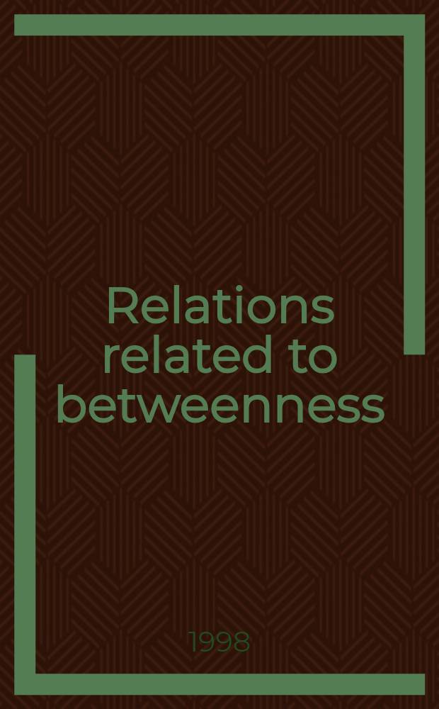 Relations related to betweenness: their structure and automorphisms = Связности между отношениями: их структура и автоморфизмы.