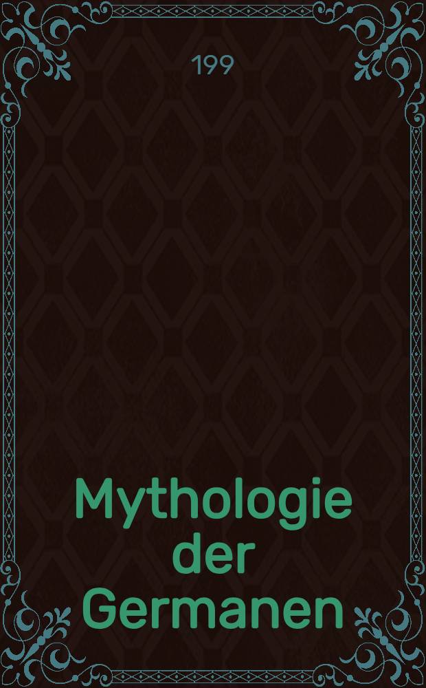 Mythologie der Germanen = Мифология германская.