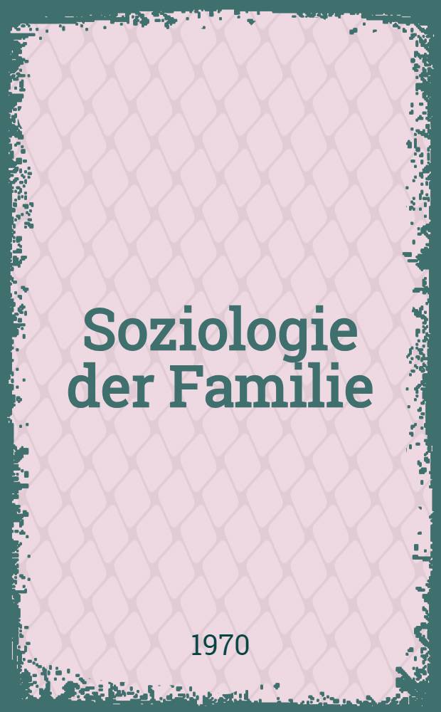 Soziologie der Familie