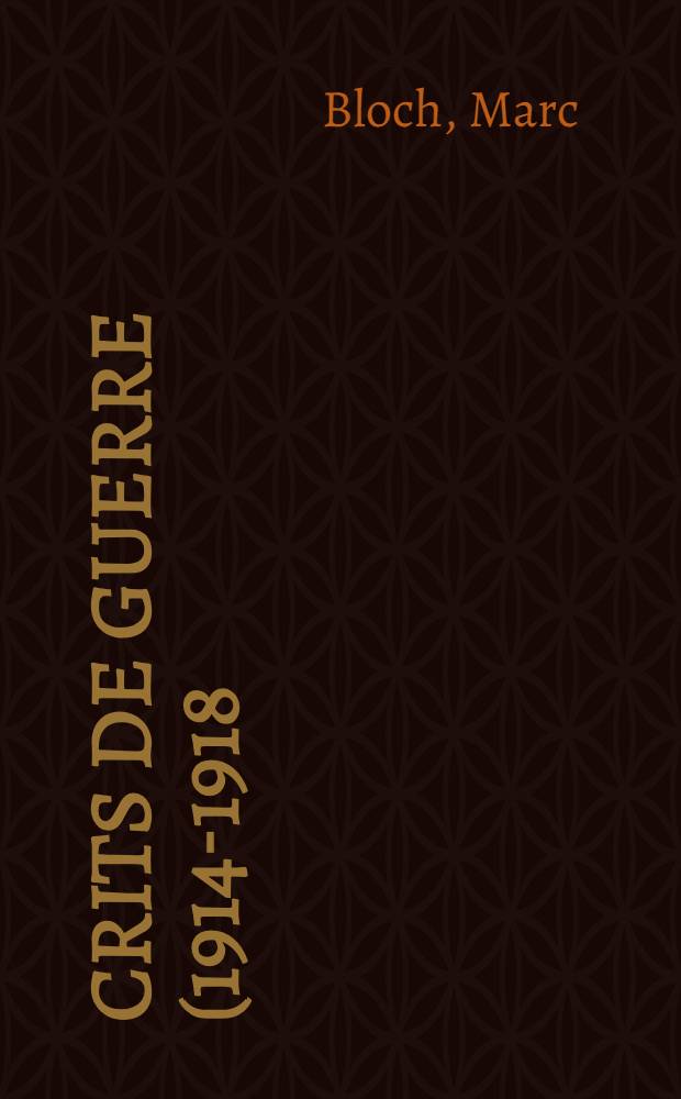Écrits de guerre (1914-1918) = Статьи о войне,1914-1918.