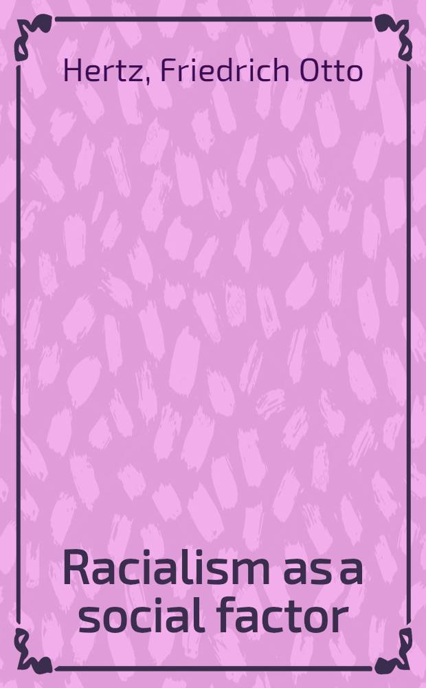 Racialism as a social factor