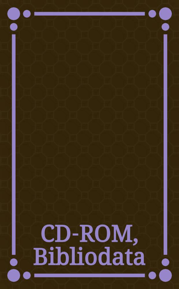 CD-ROM, Bibliodata = СD-ROM Банк данных.
