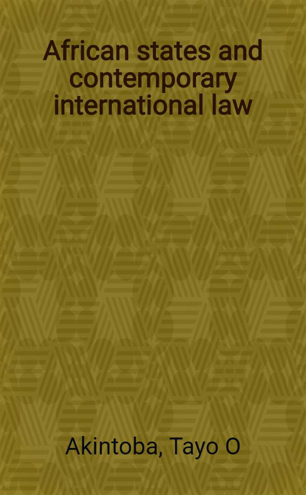 African states and contemporary international law : A case study of the 1982 Law of the Sea convention and the Exclusive economic zone = Африканские государства и современное международное право. Изучение закона морской конвенции 1982 и исключительной экономической зоны.