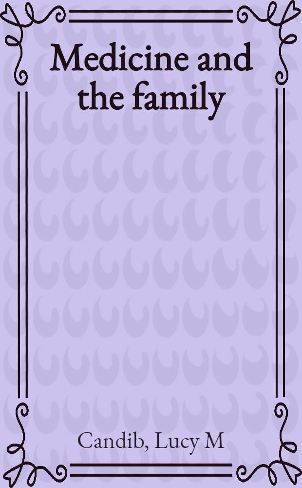Medicine and the family : A feminist perspective = Медицина и семья. Феминистская перспектива.