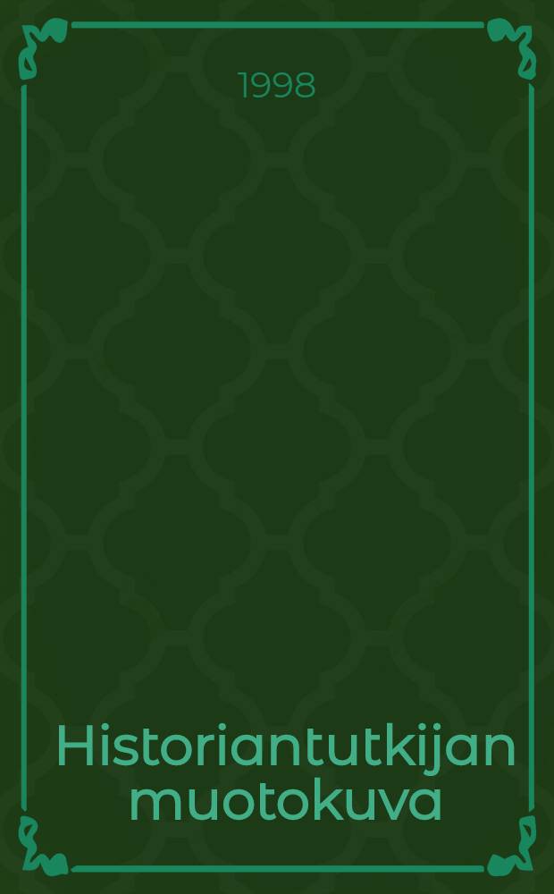 Historiantutkijan muotokuva = Исторические портреты.