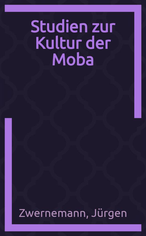 Studien zur Kultur der Moba (Nord - Togo) = Изучение культуры Моба(Северное Того).