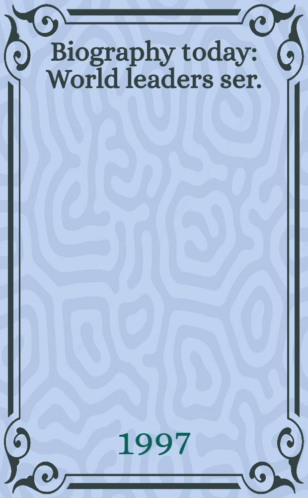 Biography today : World leaders ser. : Profiles of people of interest to young readers = Лидеры по охране окружающей среды.