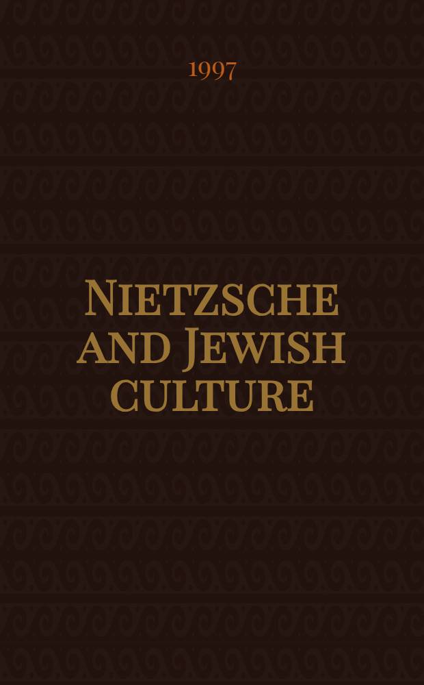 Nietzsche and Jewish culture = Ницше и еврейская культура.