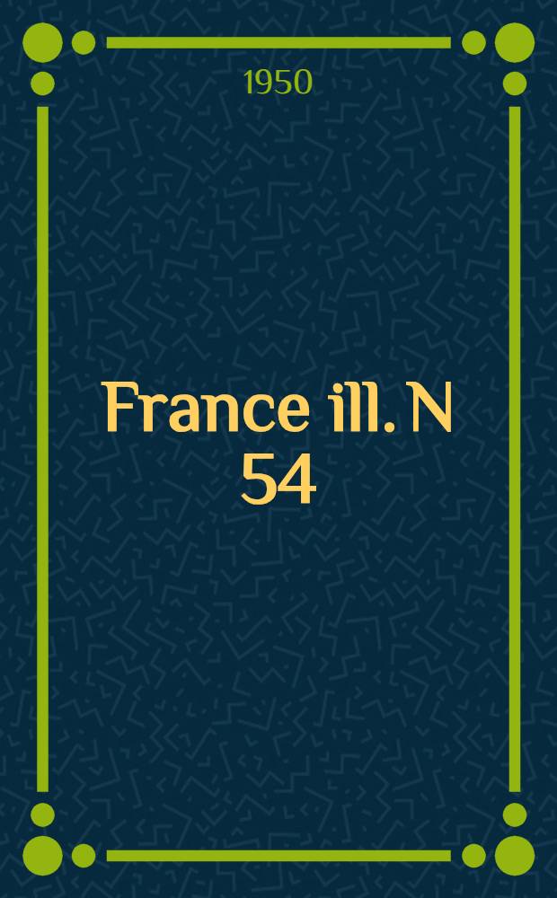 France ill. N 54
