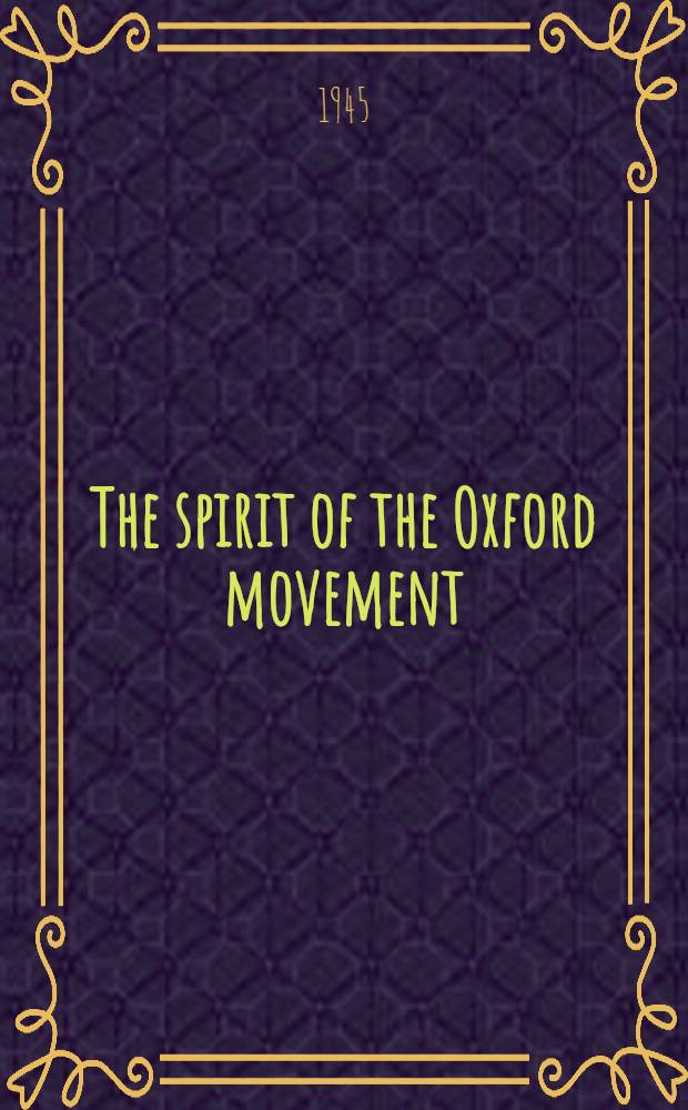 The spirit of the Oxford movement