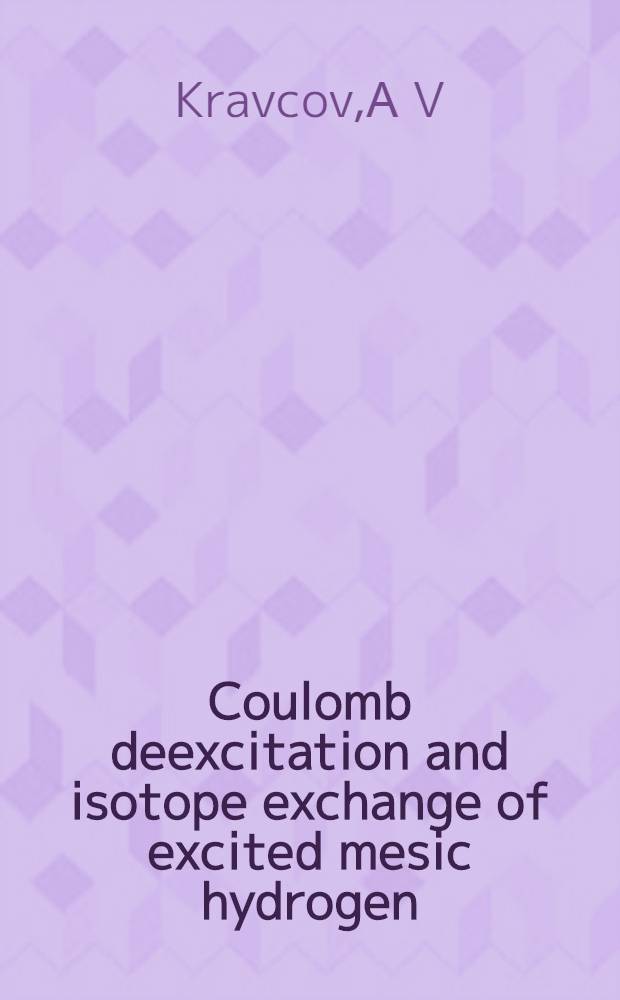Coulomb deexcitation and isotope exchange of excited mesic hydrogen