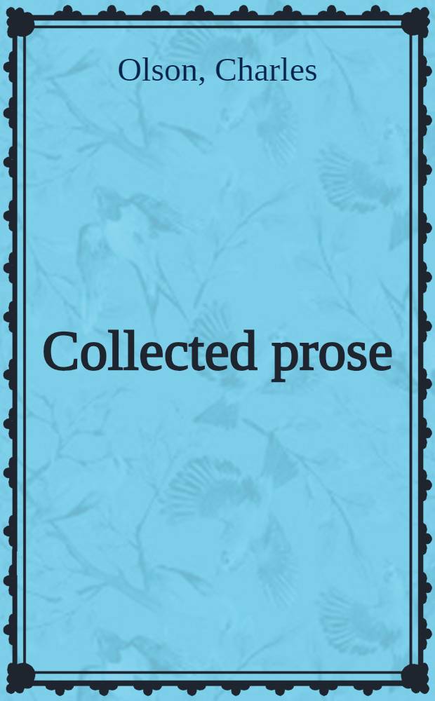 Collected prose