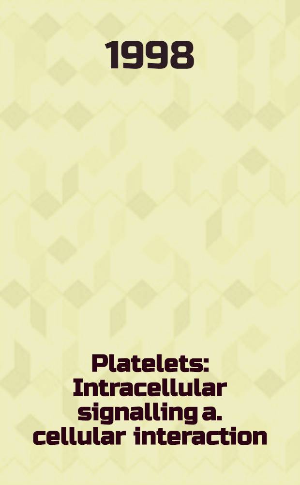 Platelets : Intracellular signalling a. cellular interaction : Akad. avh. = Тромбоциты. Внутриклеточная сигнализация и клеточное взаимодействие.