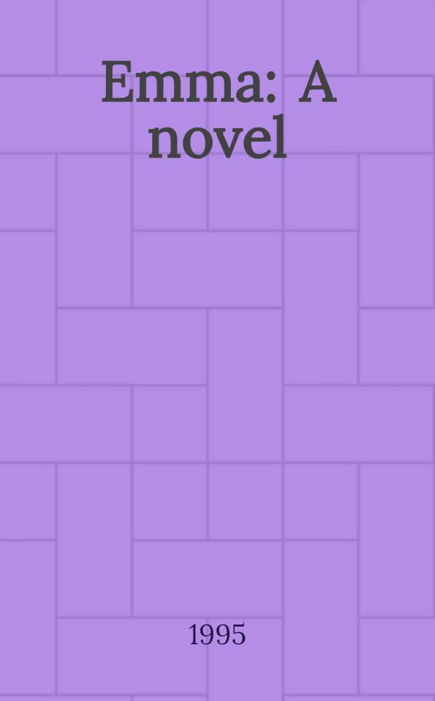 Emma : A novel