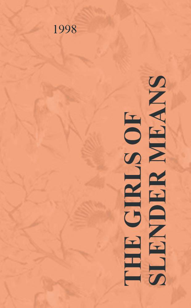 The girls of slender means : A novel