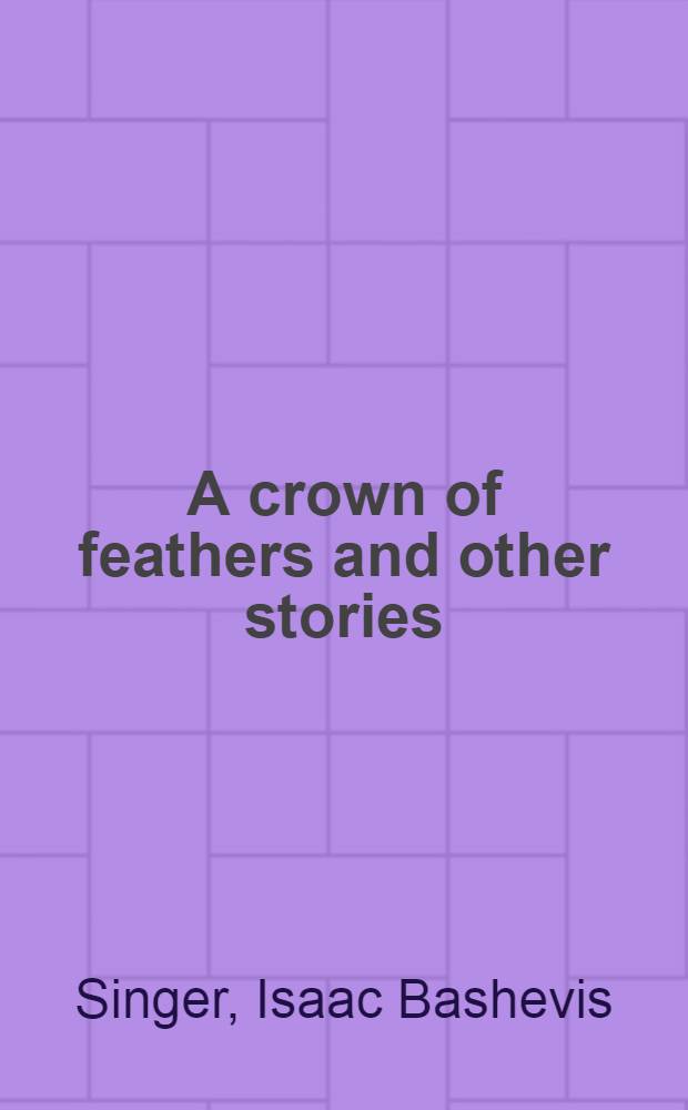 A crown of feathers and other stories