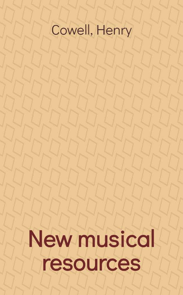 New musical resources = Новые музыкальные возможности..