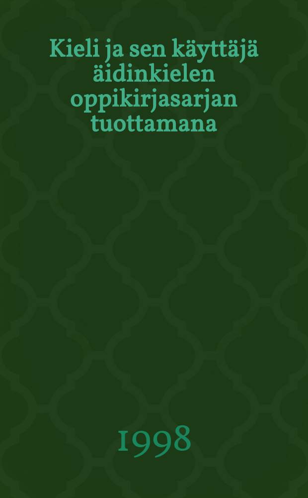 Kieli ja sen käyttäjä äidinkielen oppikirjasarjan tuottamana = Влияние финскоязычных книг на язык говорящих по-фински.